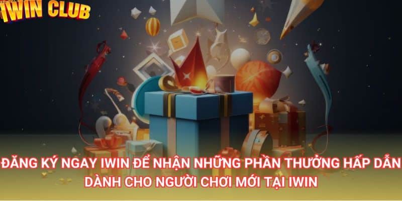 Khuyến mãi hấp dẫn dành cho các thành viên cũ tại cổng game IWIN