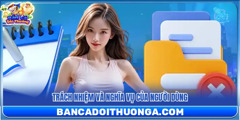 Những cam kết và trách nhiệm của người chơi khi tham gia